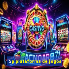 5p plataforma de jogos